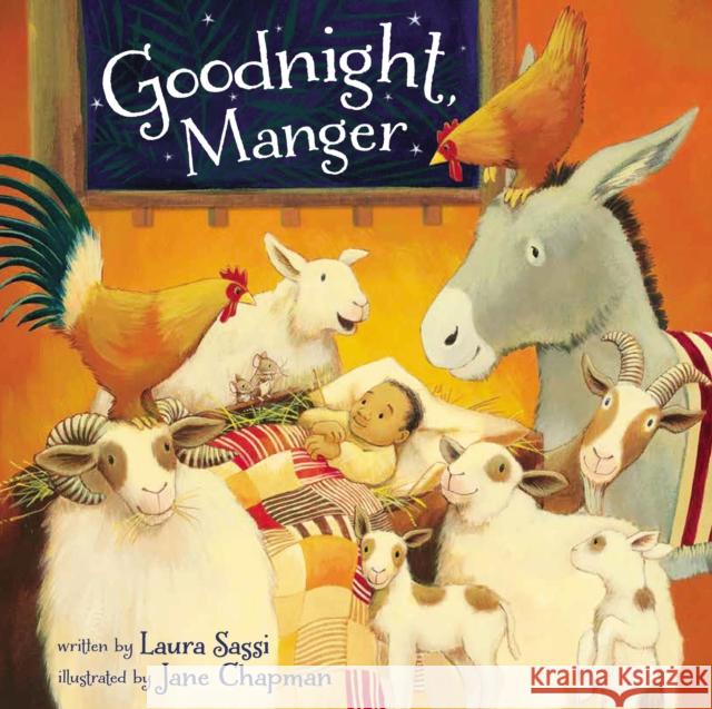 Goodnight, Manger Laura Sassi Jane Chapman 9780310755715 Zondervan - książka