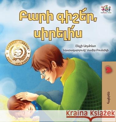 Goodnight, My Love! (Armenian Children's Book) Shelley Admont Kidkiddos Books 9781525992889 Kidkiddos Books Ltd. - książka