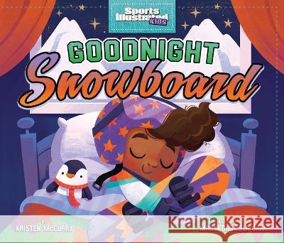 Goodnight Snowboard Kristen McCurry Maria Gabriela Gama 9781684467150 Capstone Editions - książka