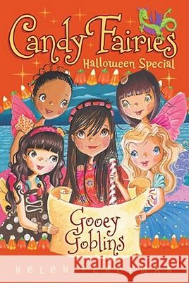 Gooey Goblins: Halloween Special Helen Perelman, Erica-Jane Waters 9781442422131 Simon & Schuster - książka