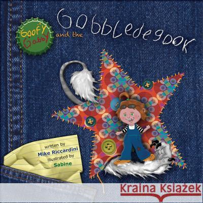 Goofy Gabby And The Gobbledegook Sabine 9781481195218 Createspace - książka