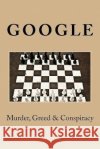 Google Daniel Aguilar Danny Google Aguilar 9781514818381 Createspace Independent Publishing Platform