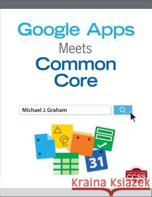 Google Apps Meets Common Core: Null   9781452257334  - książka