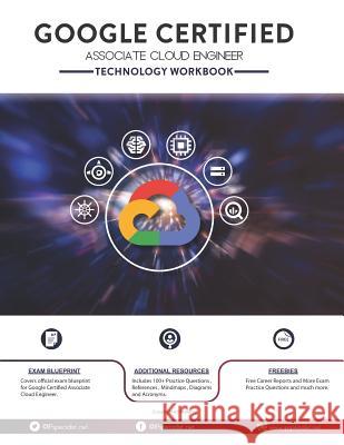 Google Certified Associate Cloud Engineer Technology workbook Ip Specialist 9781076568991 Independently Published - książka