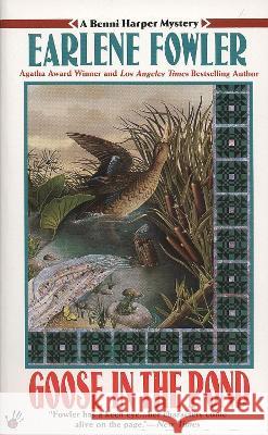 Goose in the Pond Earlene Fowler 9780425162392 Berkley Publishing Group - książka