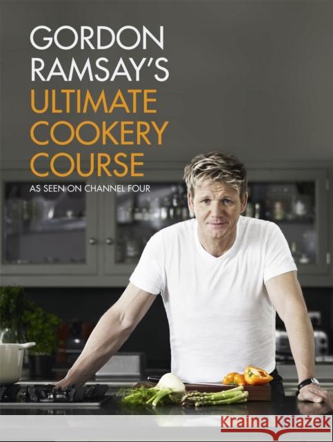 Gordon Ramsay's Ultimate Cookery Course Gordon Ramsay 9781444756692 Hodder & Stoughton - książka