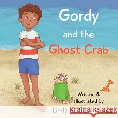 Gordy and the Ghost Crab Linda K. Sienkiewicz 9781941523223 Writers Coffee Bar Press - książka