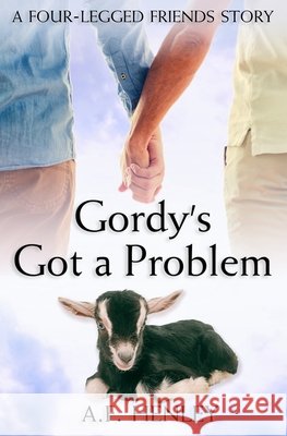 Gordy's Got a Problem A F Henley   9798731875189 Independently Published - książka