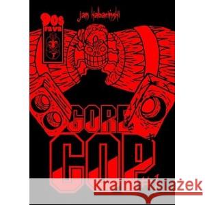 Gore cop T.1 KABACIŃSKI JAN 9788367440196 TIMOF - książka