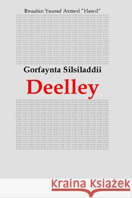 Gorfaynta Silsiladdii Deelley Ibraahin Yusuf Ahmed 9789198010107 978-91-9811--7 - książka