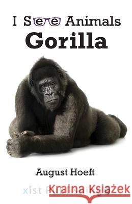 Gorilla August Hoeft 9781532442162 Xist Publishing - książka