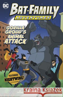 Gorilla Grodd's Animal Attack: Featuring Nightwing! Steve Kort? Renan de Oliveira Pereira 9781484693100 Picture Window Books - książka