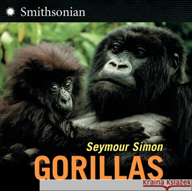 Gorillas Seymour Simon 9780060891015 Collins - książka