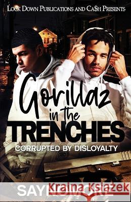 Gorillaz in the Trenches Saynomore   9781958111475 Lock Down Publications - książka