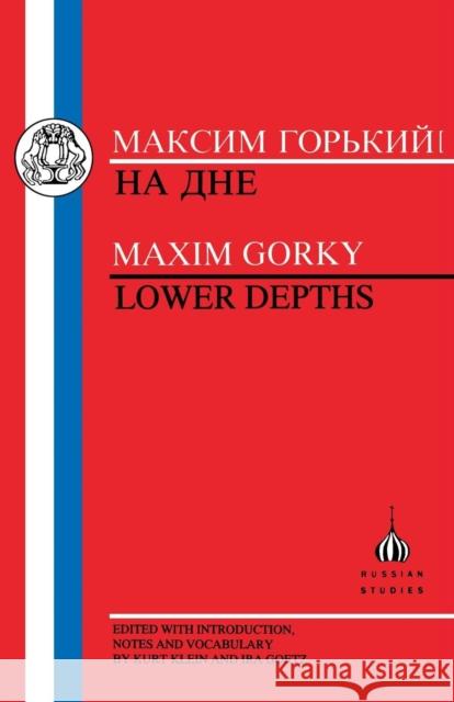 Gorky: Lower Depths Gorky, Maxim 9781853993503 Duckworth Publishers - książka