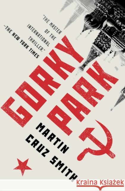 Gorky Park: Volume 1 Smith, Martin Cruz 9781501177965 Simon & Schuster - książka