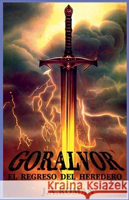 Gorálvor, el alba Roman, J. A. 9798215208236 J.A.Roman - książka