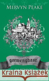 Gormenghast - Im Schloss : Vorwort: Williams, Tad Peake, Mervyn Charpentier, Annette  9783608939224 Klett-Cotta - książka