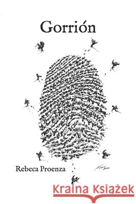 Gorrión Proenza, Rebeca 9798847581080 Independently Published - książka