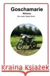 Goschamarie   Mofacup Mitrenga, Stefan 9783754918722 epubli
