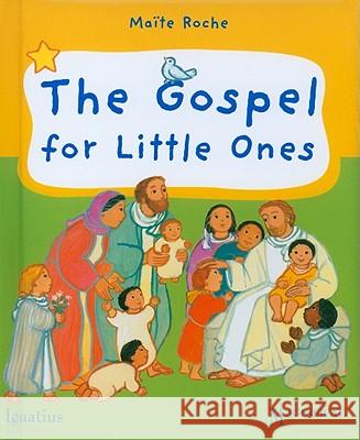 Gospel for Little Ones Roche, Maïte 9781586175078 Ignatius Press - książka