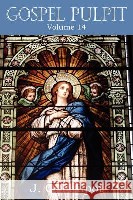 Gospel Pulpit Volume XIV J. C. Philpot 9781612033808 Bottom of the Hill Publishing - książka
