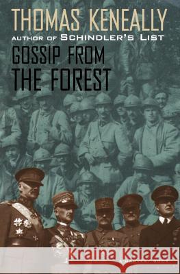 Gossip from the Forest Thomas Keneally 9780156364690 Mariner Books - książka