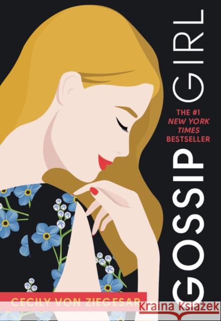 Gossip Girl: A Novel by Cecily Von Ziegesar Von Ziegesar, Cecily 9780316499101 Poppy Books - książka