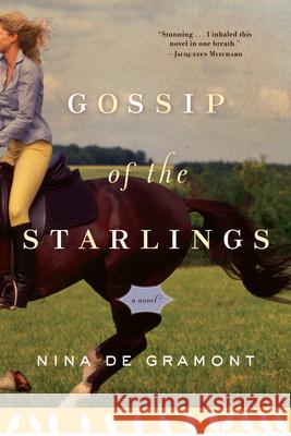 Gossip of the Starlings Nina d 9781565126763 Algonquin Books of Chapel Hill - książka