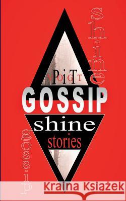 Gossip Shine: Fantasy Stories Pit Vogt 9783746076775 Books on Demand - książka