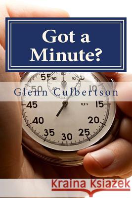 Got a Minute?: Day by day through Ephesians Culbertson, Glenn 9781491228609 Createspace - książka