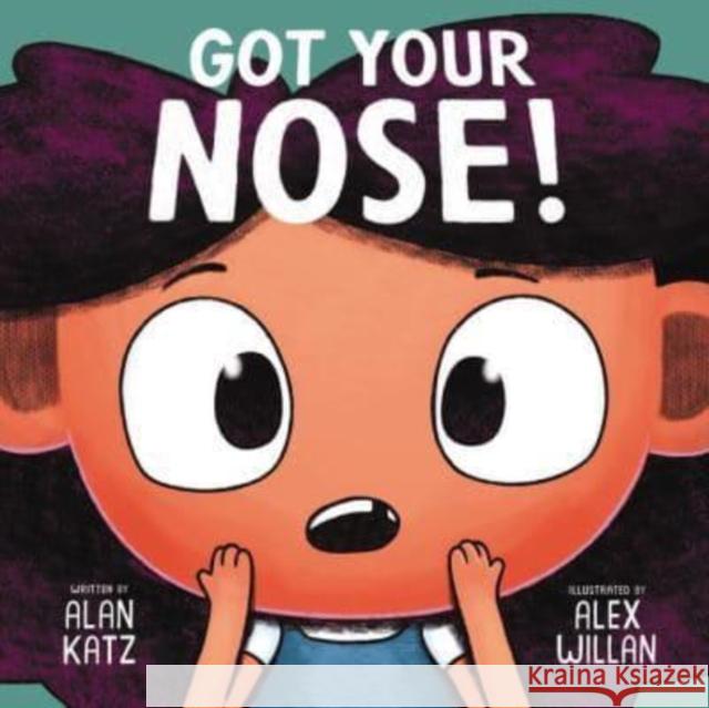 Got Your Nose! Alan Katz 9780063025042 HarperCollins Publishers Inc - książka