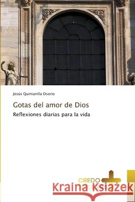 Gotas del amor de Dios Jesus Quintanill 9786134059923 Credo Ediciones - książka