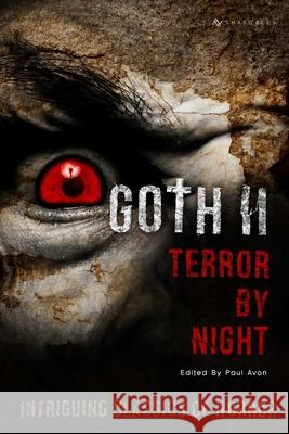 Goth II - Terror by Night (Paperback Edition) Paul Avon 9781471622533 Lulu.com - książka