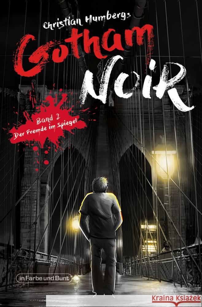 Gotham Noir Humberg, Christian 9783959364096 Der Verlag in Farbe und Bunt - książka