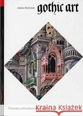 Gothic Art Andrew Martindale 9780500200582 Thames & Hudson - książka
