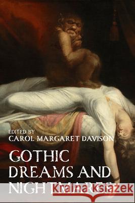Gothic Dreams and Nightmares Carol Davison 9781526195388 Manchester University Press - książka