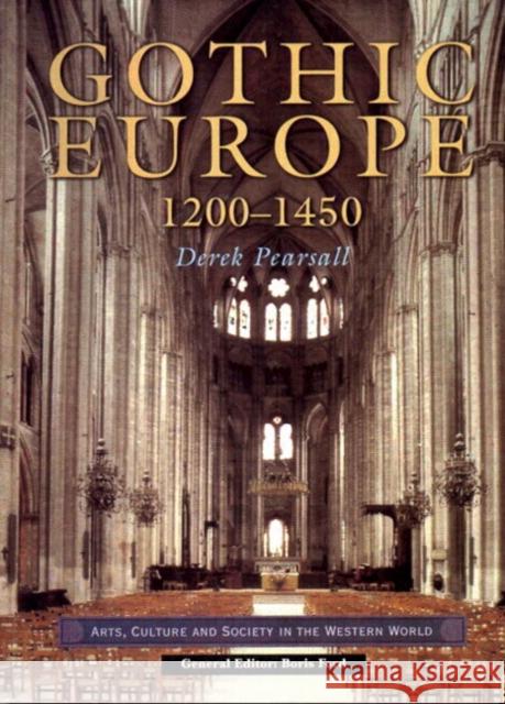 Gothic Europe 1200-1450 Derek Pearsall 9780582276383 Taylor and Francis - książka