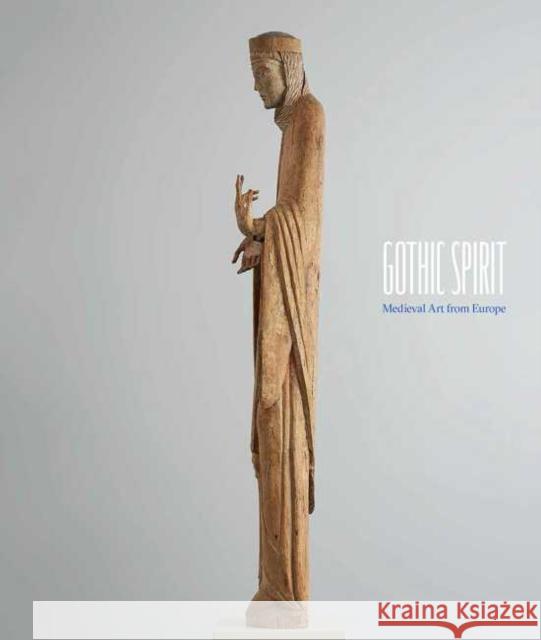 Gothic Spirit: Medieval Art from Europe Gajdosov Matthew Reeves 9780955339387 Paul Holberton Publishing - książka