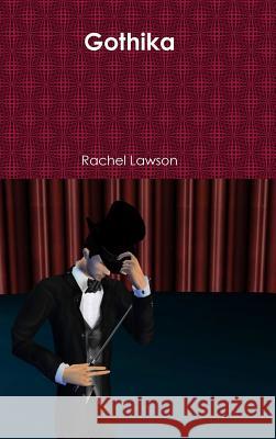 Gothika Rachel Lawson 9780244975319 Lulu.com - książka