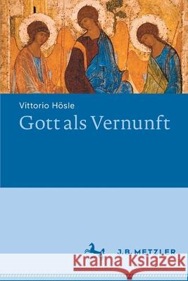 Gott ALS Vernunft H 9783662626825 J.B. Metzler - książka