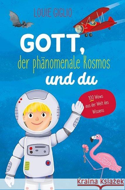 Gott, der phänomenale Kosmos und du Giglio, Louie 9783963621758 Francke-Buchhandlung - książka