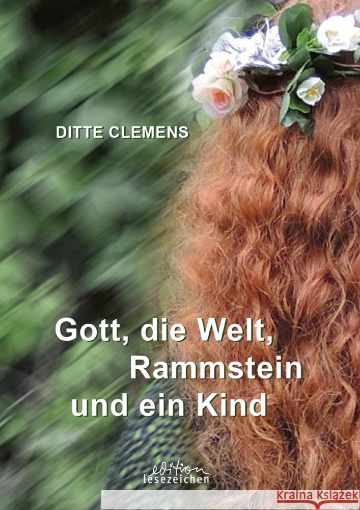 Gott, die Welt, Rammstein und ein Kind Clemens, Ditte 9783948995355 edition lesezeichen von STEFFEN MEDIA GmbH - książka