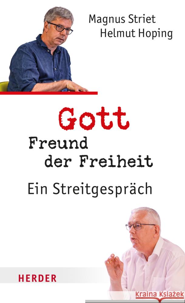 Gott, Freund der Freiheit Striet, Magnus, Hoping, Helmut 9783451274633 Herder, Freiburg - książka