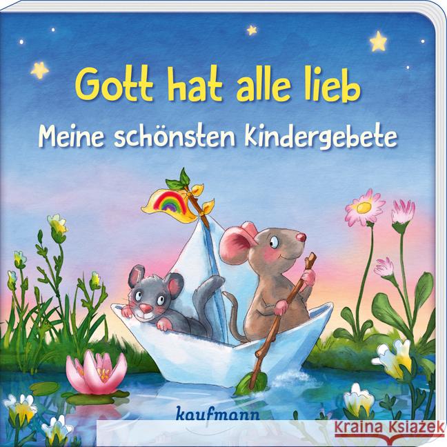 Gott hat alle lieb - Meine schönsten Kindergebete Hofmeyer, Tanja 9783780664549 Kaufmann - książka