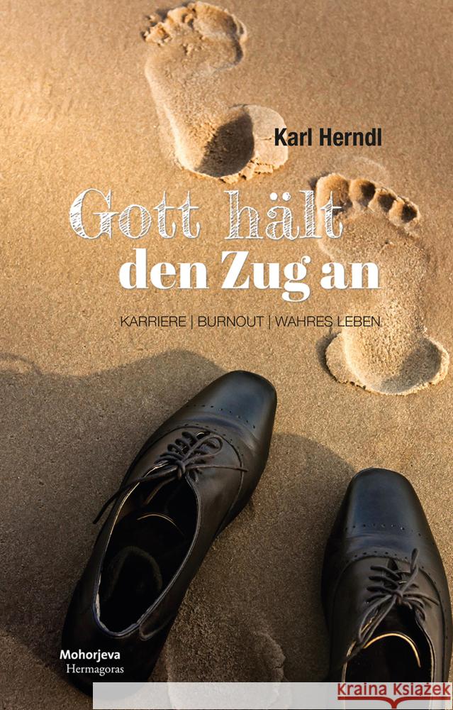 Gott hält den Zug an Herndl, Karl 9783708612447 Hermagoras - książka