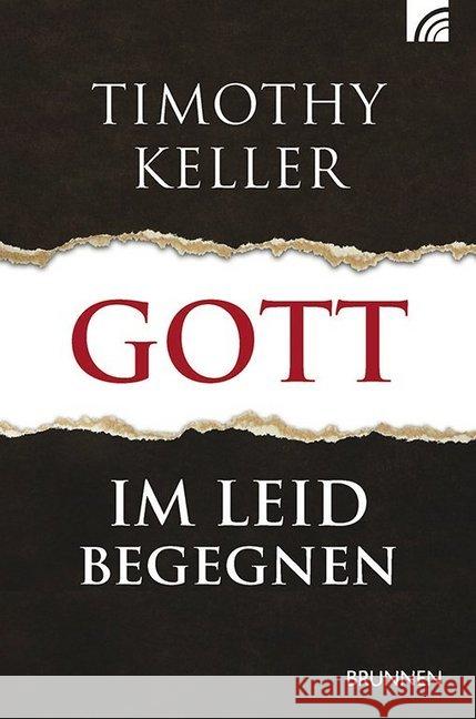 Gott im Leid begegnen Keller, Timothy 9783765509285 Brunnen-Verlag, Gießen - książka