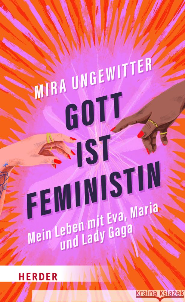 Gott ist Feministin Ungewitter, Mira 9783451390357 Herder, Freiburg - książka