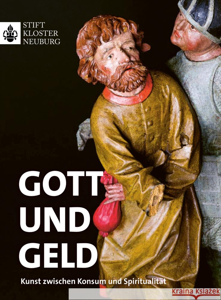 Gott Und Geld: Kunst Zwischen Konsum Und Spiritualitat Wolfgang Christian Huber 9783205222866 Bohlau Verlag - książka