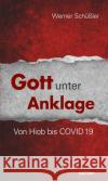 Gott unter Anklage Schüßler, Werner 9783429058630 Echter